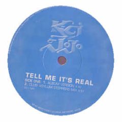 K-Ci & Jojo - Tell Me Its Real - MCA