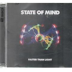 State Of Mind - Faster Than Light - State Of Mind