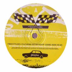 Freestylers& Def. Of Sound - Here We Go - Freskanova