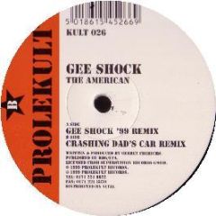 Gee Shock - The American - Prolekult