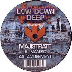 Majistrate - Maniac - Lowdown Deep