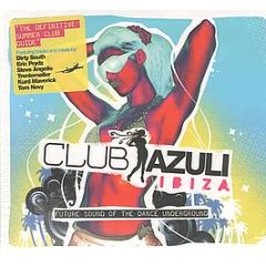 Azuli Presents - Club Azuli Ibiza - Azuli