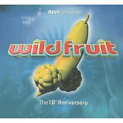 Azuli Presents - Wild Fruit (The 10th Anniversary) - Azuli