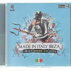 Made In Italy Ibiza Presents - The Ibiza Session 2006 - Azuli