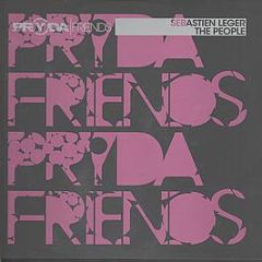Sebastien Leger - The People - Pryda Friends