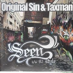 Original Sin & Taxman - Seen / 97 Style - Ganja Records