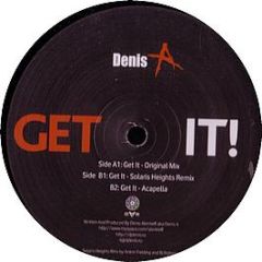 Denis A - Get It - Dar 2