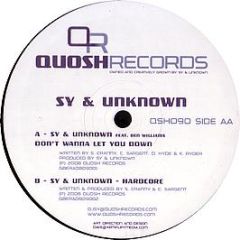 Sy & Unknown Feat. Ben Williams - Don't Wanna Let You Down - Quosh