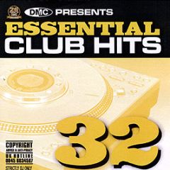 Dmc Presents - Essential Club Hits Volume 32 - DMC