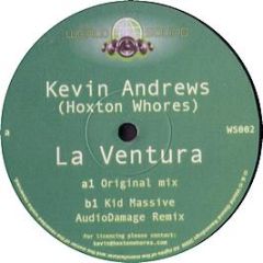 Kevin Andrews (Hoxton Whores) - La Ventura - World Sound