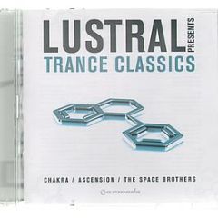 Lustral Presents - Trance Classics - Armada