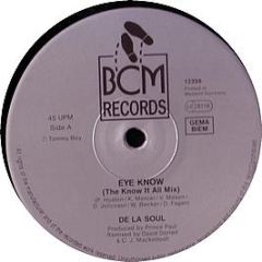 De La Soul - Eye Know - BCM