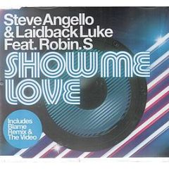 Steve Angello & Laidback Luke - Show Me Love (Maxi Cd) - Data