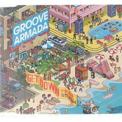 Groove Armada - Get Down - Columbia