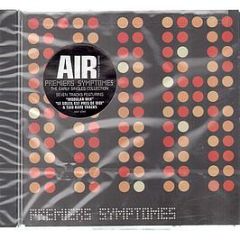 AIR - Premiers Symptomes - Astralwerks