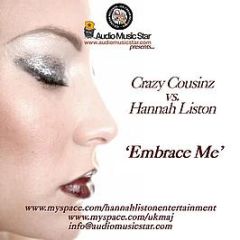 Crazy Cousinz Vs Hannah Liston - Embrace Me - Ice Cream