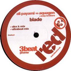 Ali Payami Vs Aquagen Ft Warp Brothers - Blade - 3 Beat Red EP 4