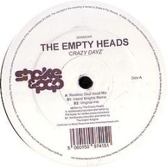 The Empty Heads - Crazy Dayz (Remixes) - Shake & Pop
