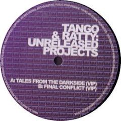 Tango & Ratty - Tales From The Darkside (Vip Mix) - Tr Repress