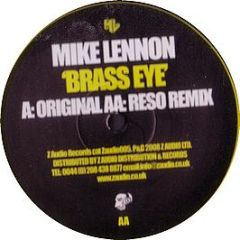 Mike Lennon - Brass Eye - Z Audio Dubs