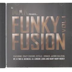 DJ Mak10 Presents - Funky Fusion Vol. 1 - Funky Fusion Vol. 1