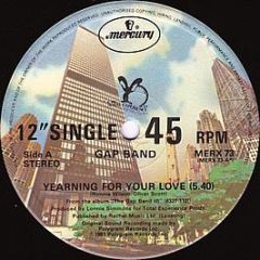 Gap Band - Yearning For Your Love - Mercury