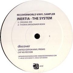 Inertia - The System (All The Mixes) - Recover World Sampler