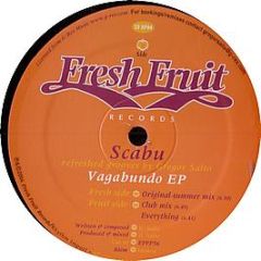 Scabu - Vagabundo EP - Fresh Fruit
