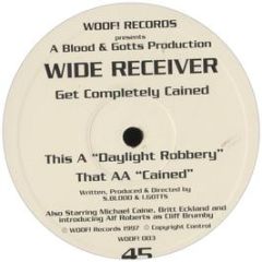 Wide Receiver - Daylight Robbery - Woof! Records