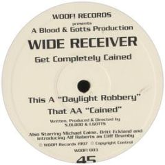 Wide Receiver - Daylight Robbery - Woof! Records