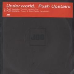 Underworld - Push Upstairs - JBO