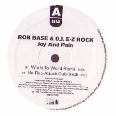 Rob Base & DJ E-Z Rock - Joy And Pain - Profile