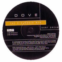 Dove  - Don'T Dream Remixes - ZTT