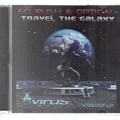 Ed Rush & Optical - Travel The Galaxy - Virus 