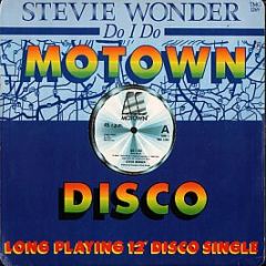 Stevie Wonder - Do I Do - Motown