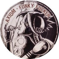 Axiom - Funky Fucker - Habit