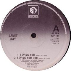 Janet Kay - Loving You - PYE