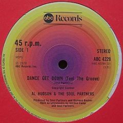 Al Hudson & The Soul Partners - Dance Get Down (Feel The Groove) - Abc Records