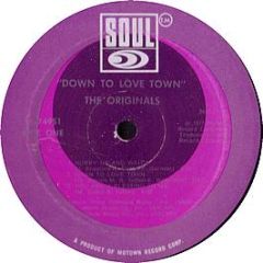 The Originals - Down To Love Town - Soul