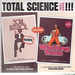 Total Science Feat. MC Conrad - Soul Patrol (Lenzman Remix) - CIA