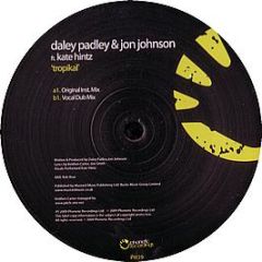 Daley Padley & Jon Johnson - Tropikal - Phonetic