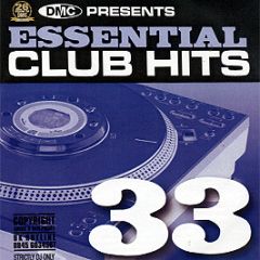 Dmc Presents - Essential Club Hits Volume 33 - DMC