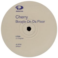 Cherry - Boogie On Da Floor - Distinctive