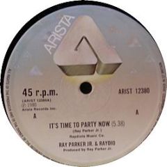 Ray Parker Jnr & Raydio - It's Time To Party Now - Arista