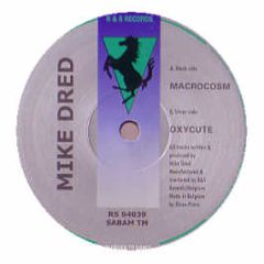 Mike Dred - Macrocosm - R&S