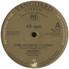 Poussez - Come On And Do It (Remix) - Vanguard