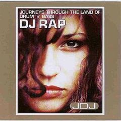 DJ Rap - Journeys By DJ - Journeys By DJ