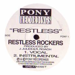 Restless Rockers - Restless - Pony Recordings