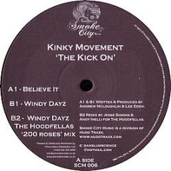 Kinky Movement - The Kick On - Smoke City Music