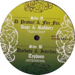 D Product & Fire Fox - Kopz & Robberz - Big Bad & Heavy 4 A/B